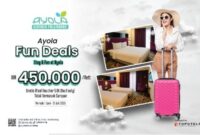 Ayola Sentosa Hotel Palembang Tawarkan Ayola Fun Deals Hanya 450 Rb saja